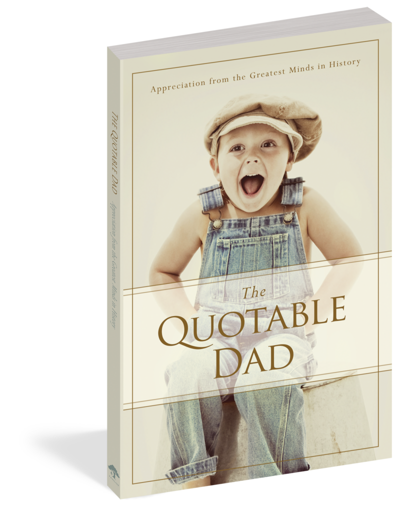 The cover of the book The Quotable Dad.