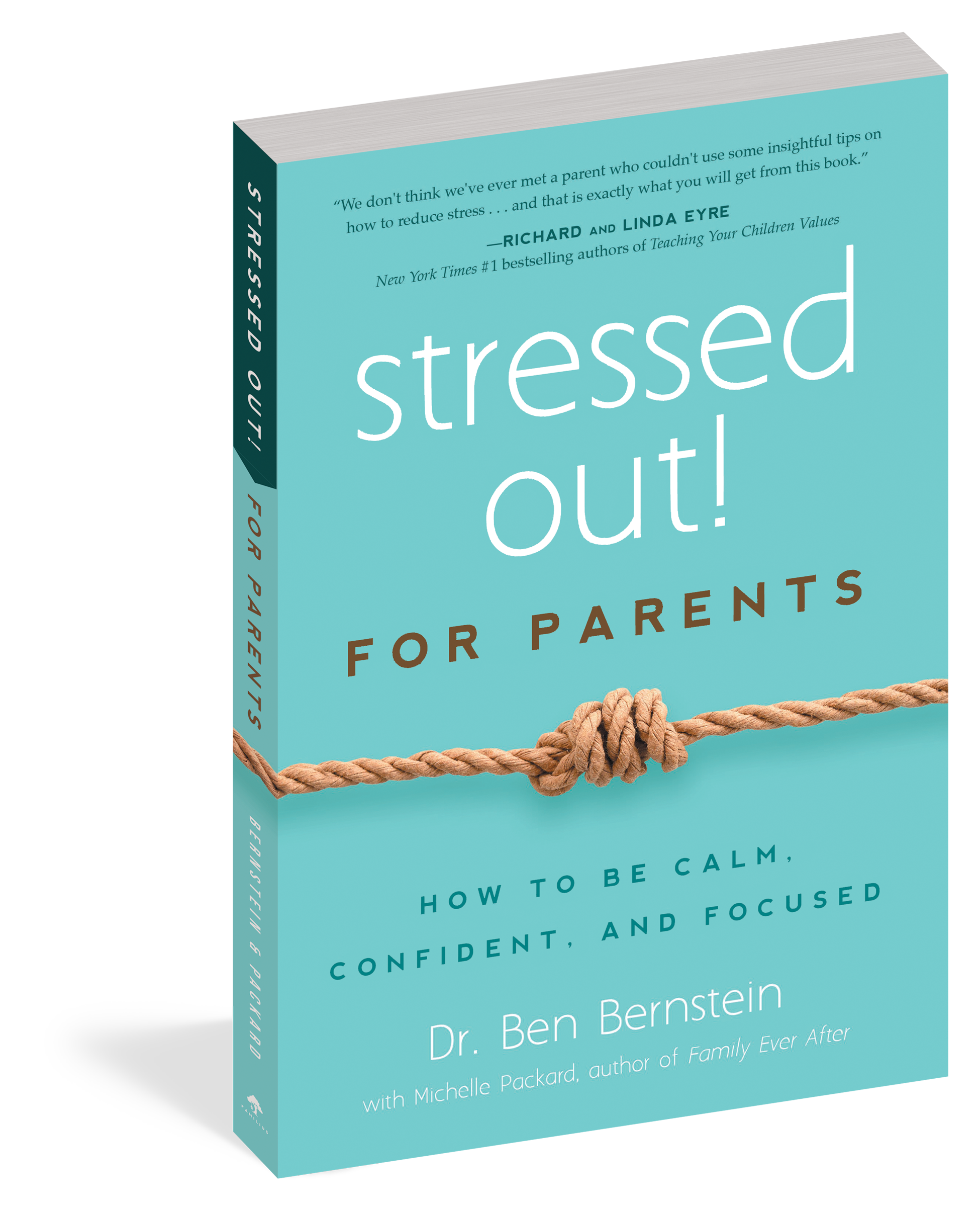 The cover of the book Stressed Out! For Parents