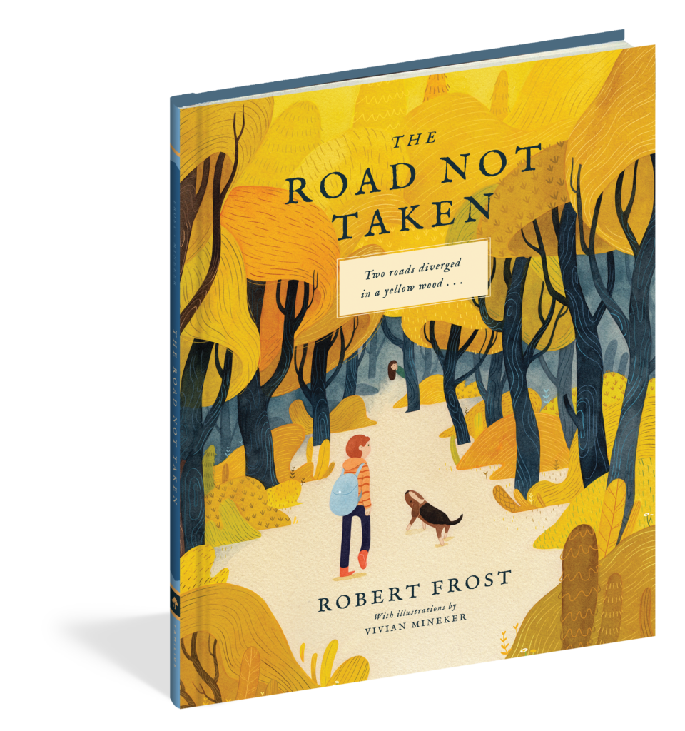 The cover of the picture book The Road Not Taken.