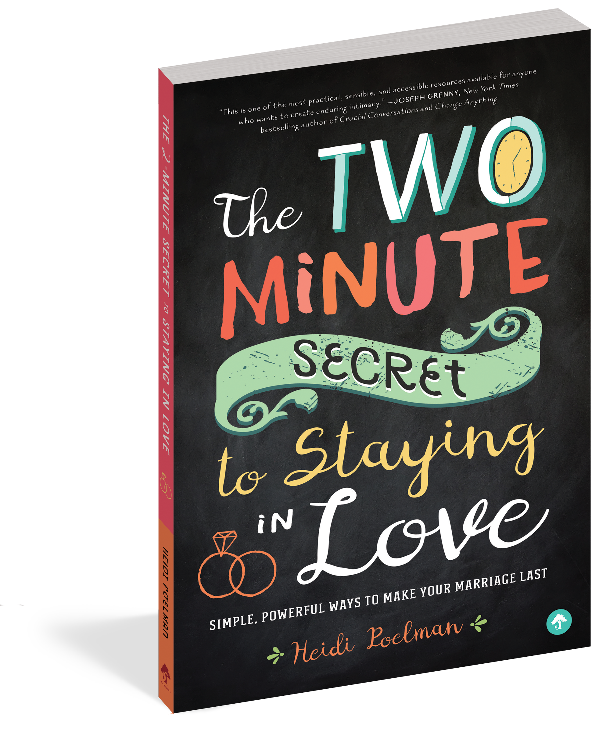 The cover of the book The Two-Minute Secret to Staying in Love.