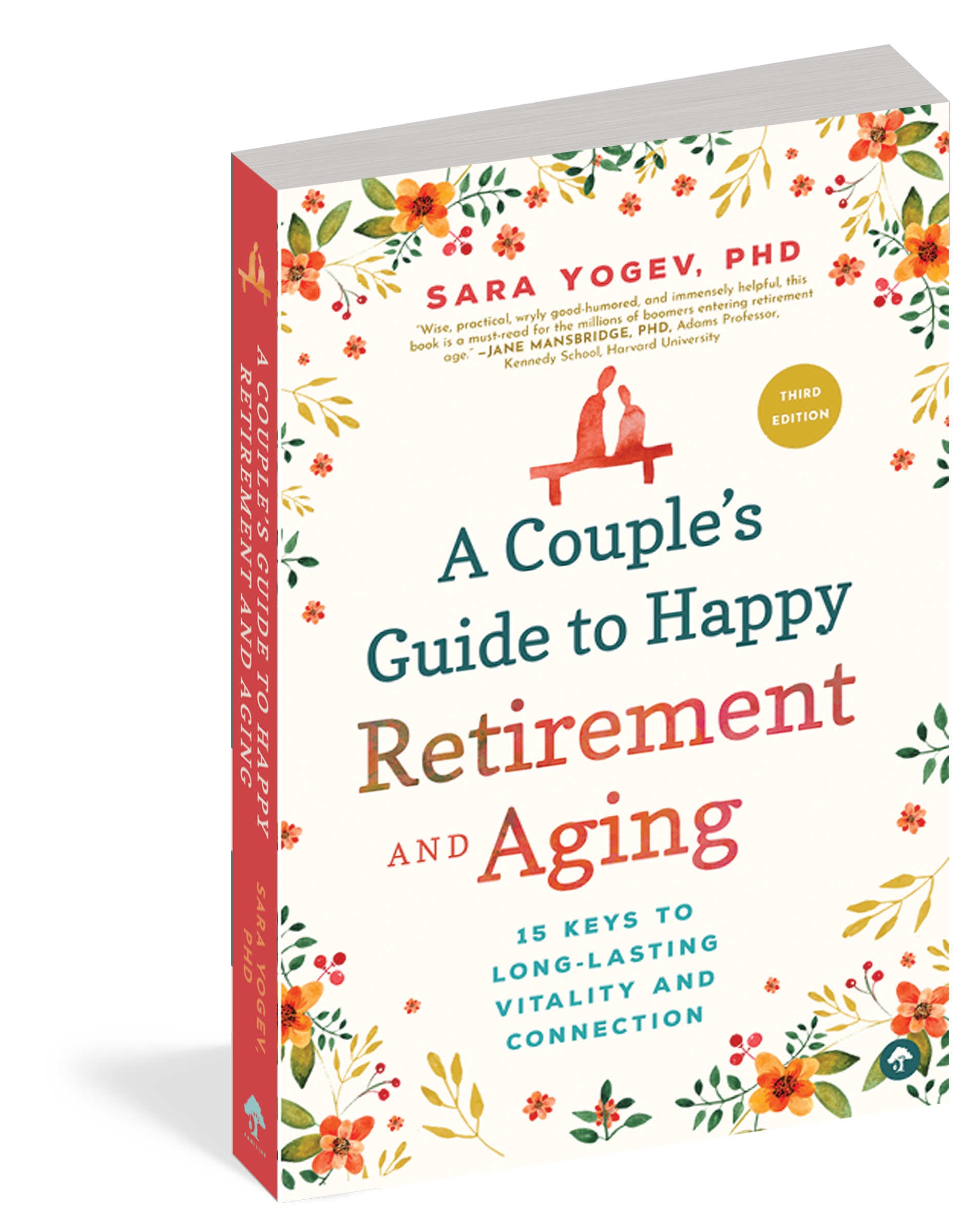 The cover of the book A Couple's Guide to Happy Retirement and Aging.