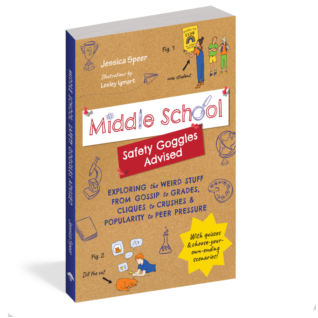 The cover of the book Middle School—Safety Goggles Advised.