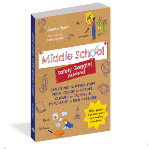 The cover of the book Middle School—Safety Goggles Advised.