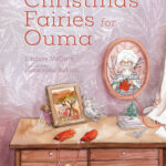 The cover of the picture book Christmas Fairies for Ouma.