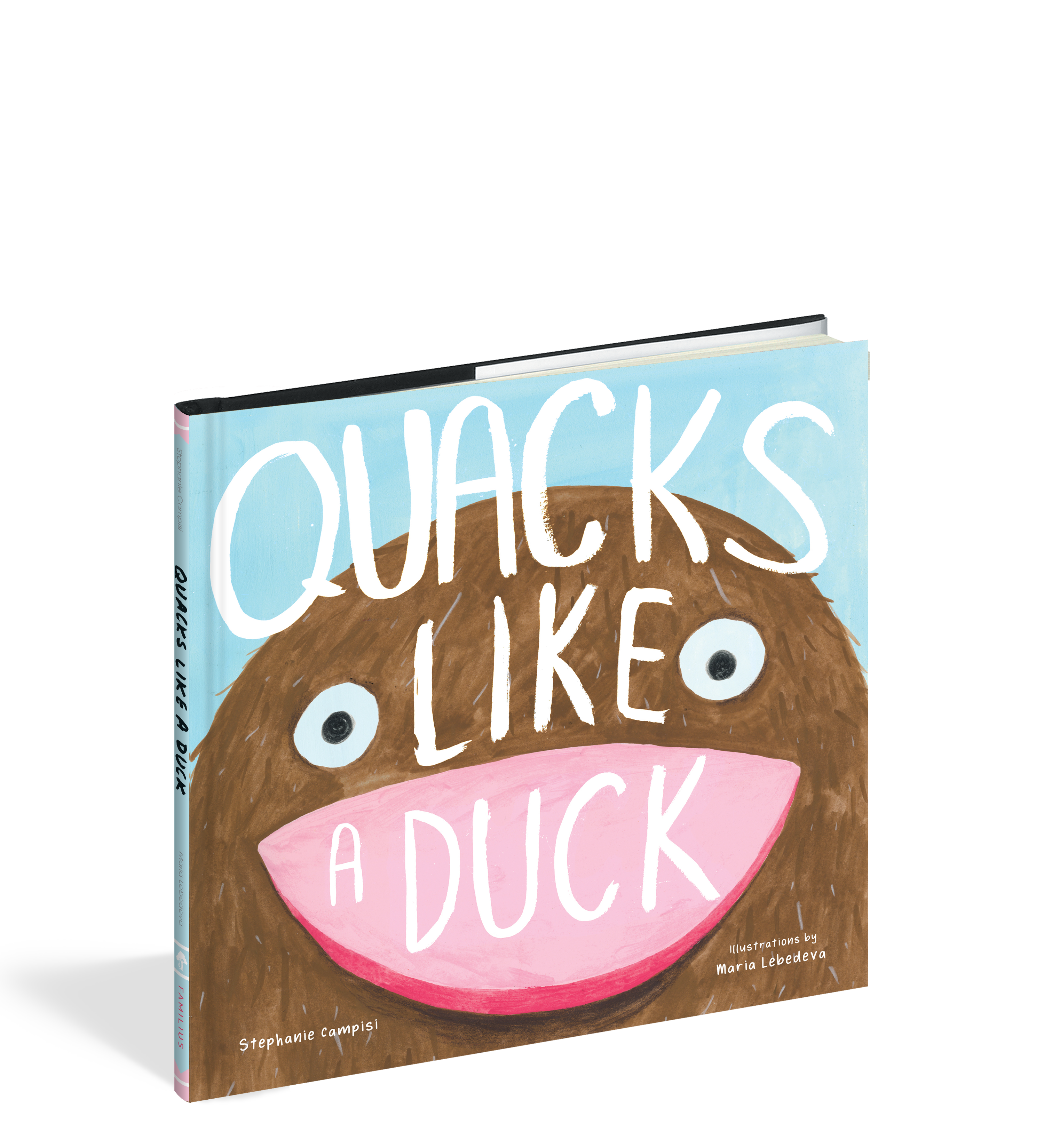 The cover of the picture book Quacks Like a Duck.