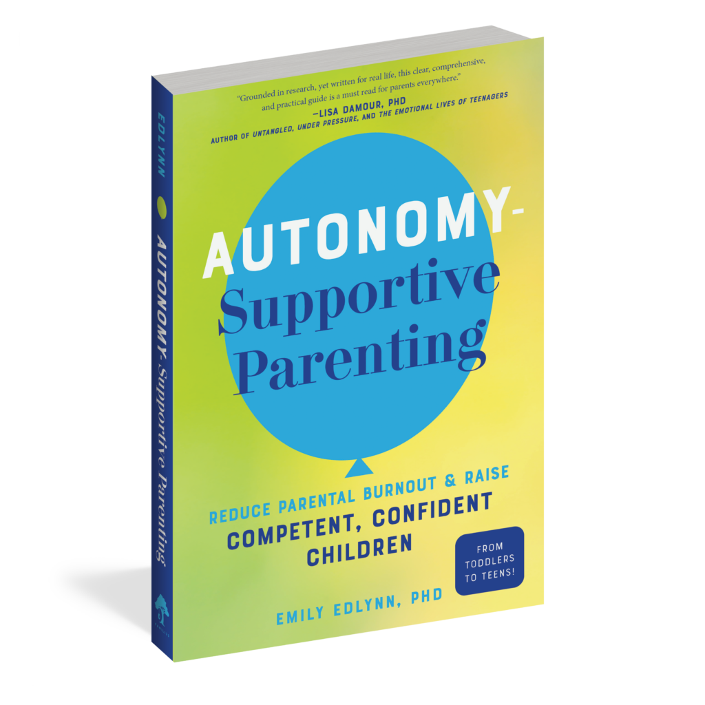 The cover of the book Autonomy-Supportive Parenting.