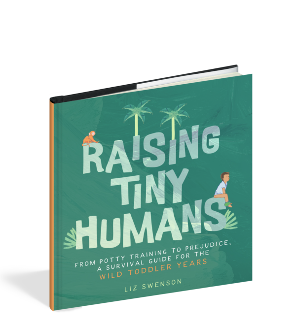 The cover of the book Raising Tiny Humans.